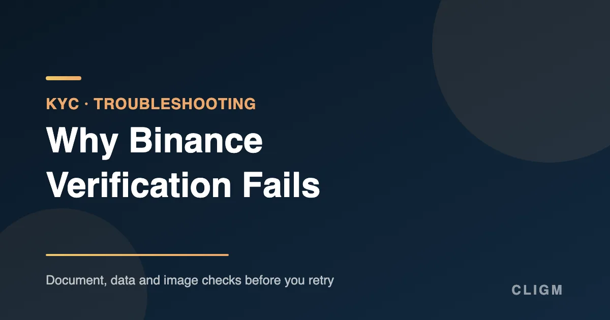 Why Binance Verification Fails and What to Check Next
